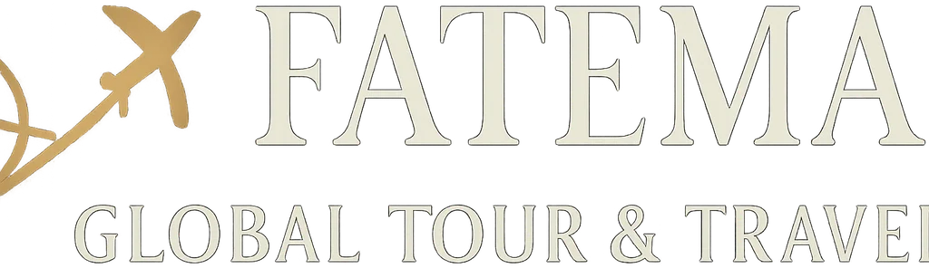 FATEMA GLOBAL TOUR & TRAVEL